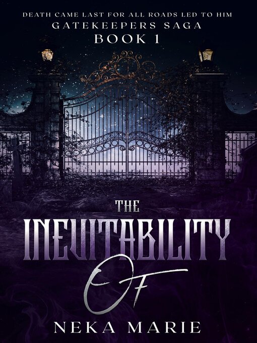 Title details for The Inevitability Of by Neka Marie - Available